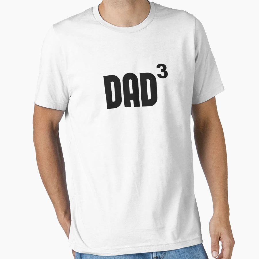 Dad3 Dad Cubed Exponentially T-Shirt - Streetwear Style for Adults - T-Shirt, Sweatshirt, Hoodie