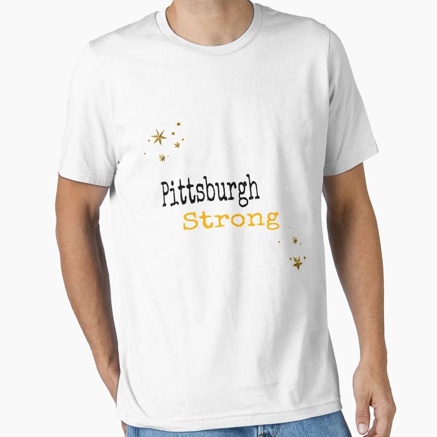 Pittsburgh Strong T-Shirt - Graphic Print for Adults - T-Shirt, Sweatshirt, Hoodie