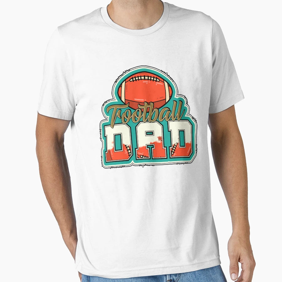 Football Dad Fathers Day Sport Lover T-Shirt - Aesthetic Graphic Unisex - T-Shirt, Sweatshirt, Hoodie