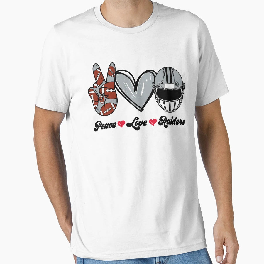 Peace Love Raiders Football Team T-Shirt - Casual Everyday Wear Unisex - T-Shirt, Sweatshirt, Hoodie