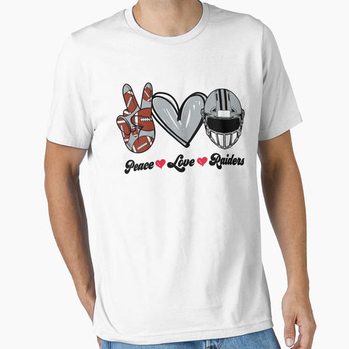 Peace Love Raiders Football Team T-Shirt - Casual Everyday Wear Unisex - T-Shirt, Sweatshirt, Hoodie