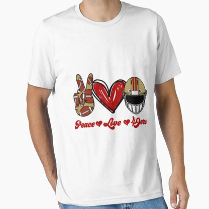 Peace Love 49Ers Football Team T-Shirt - Graphic Print for Adults - T-Shirt, Sweatshirt, Hoodie