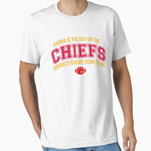 Karma Is Guy Chiefs Swift Kelce T-Shirt - Casual Everyday Wear Unisex - T-Shirt, Sweatshirt, Hoodie