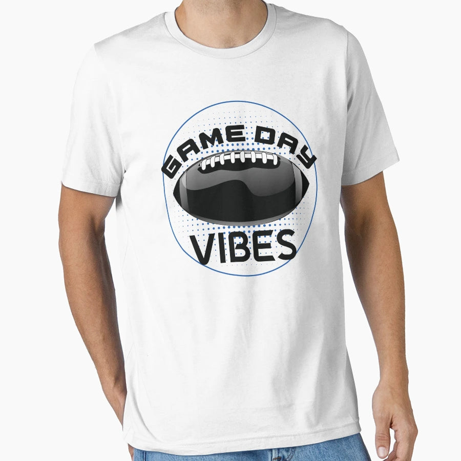 Game Day Vibes T-Shirt - Custom Art Print Men Women - T-Shirt, Sweatshirt, Hoodie
