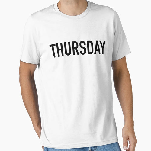 Quarantine Life Thursday T-Shirt - Casual Everyday Wear for Adults - T-Shirt, Sweatshirt, Hoodie