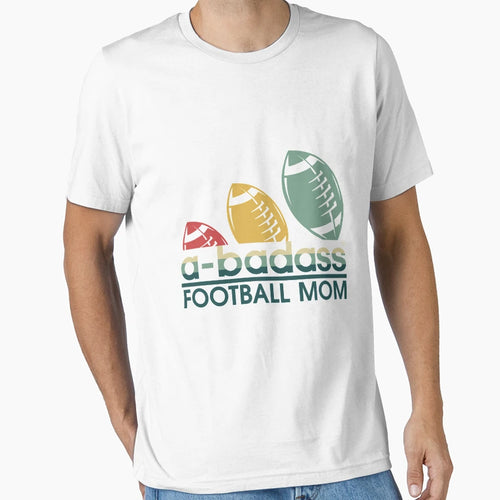 Badass Football Mom T-Shirt - Aesthetic Graphic Men Women - T-Shirt, Sweatshirt, Hoodie