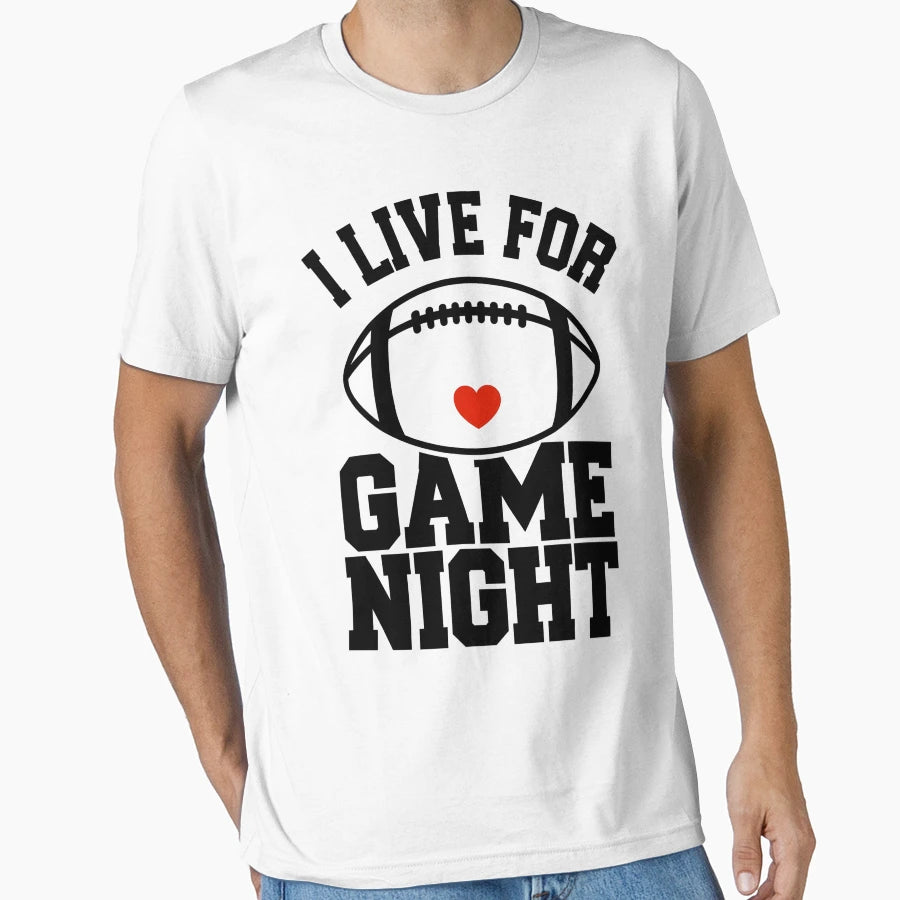 I Live Game Night Funny Football Heart T-Shirt - Trendy Graphic for Adults - T-Shirt, Sweatshirt, Hoodie