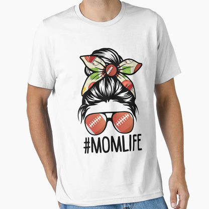 Mom Life American Football T-Shirt - Casual Everyday Wear for Adults - T-Shirt, Sweatshirt, Hoodie