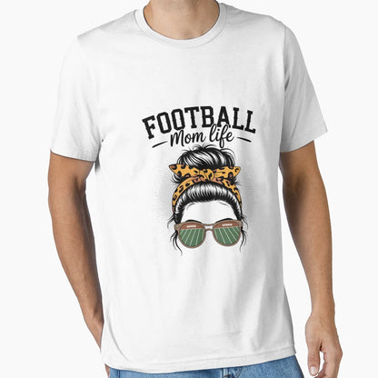 Bleached Football Messy Bun Mom Life T-Shirt - Minimalist Print Men Women - T-Shirt, Sweatshirt, Hoodie