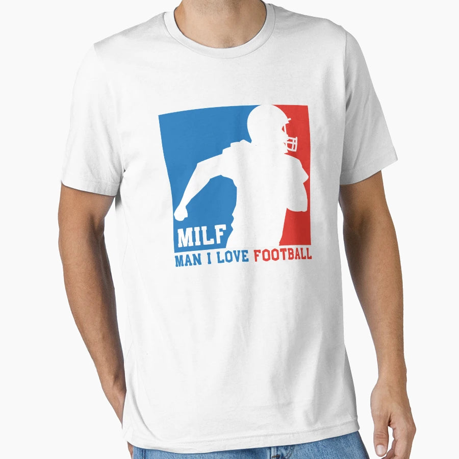 Milf I Love Football American T-Shirt - Streetwear Style Men Women - T-Shirt, Sweatshirt, Hoodie