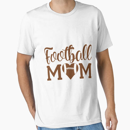 Football Mom T-Shirt - Novelty Apparel Men Women - T-Shirt, Sweatshirt, Hoodie