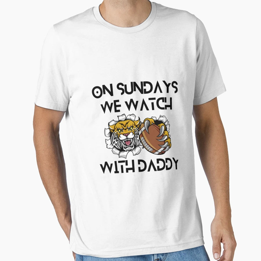 Sundays We Watch Football Daddy 5 T-Shirt - Trendy Graphic Unisex - T-Shirt, Sweatshirt, Hoodie