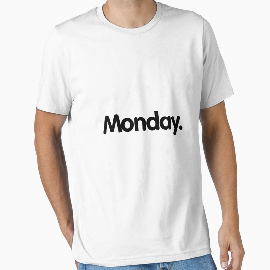 Monday T-Shirt - Unique Graphic Men Women - T-Shirt, Sweatshirt, Hoodie