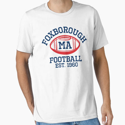 Foxborough Massachusetts Football Team T-Shirt - Trendy Graphic Unisex - T-Shirt, Sweatshirt, Hoodie
