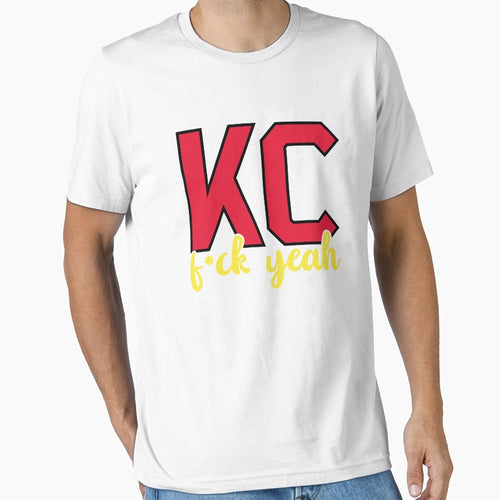 Kc F Yeah T-Shirt - Fun Novelty Design Men Women - T-Shirt, Sweatshirt, Hoodie