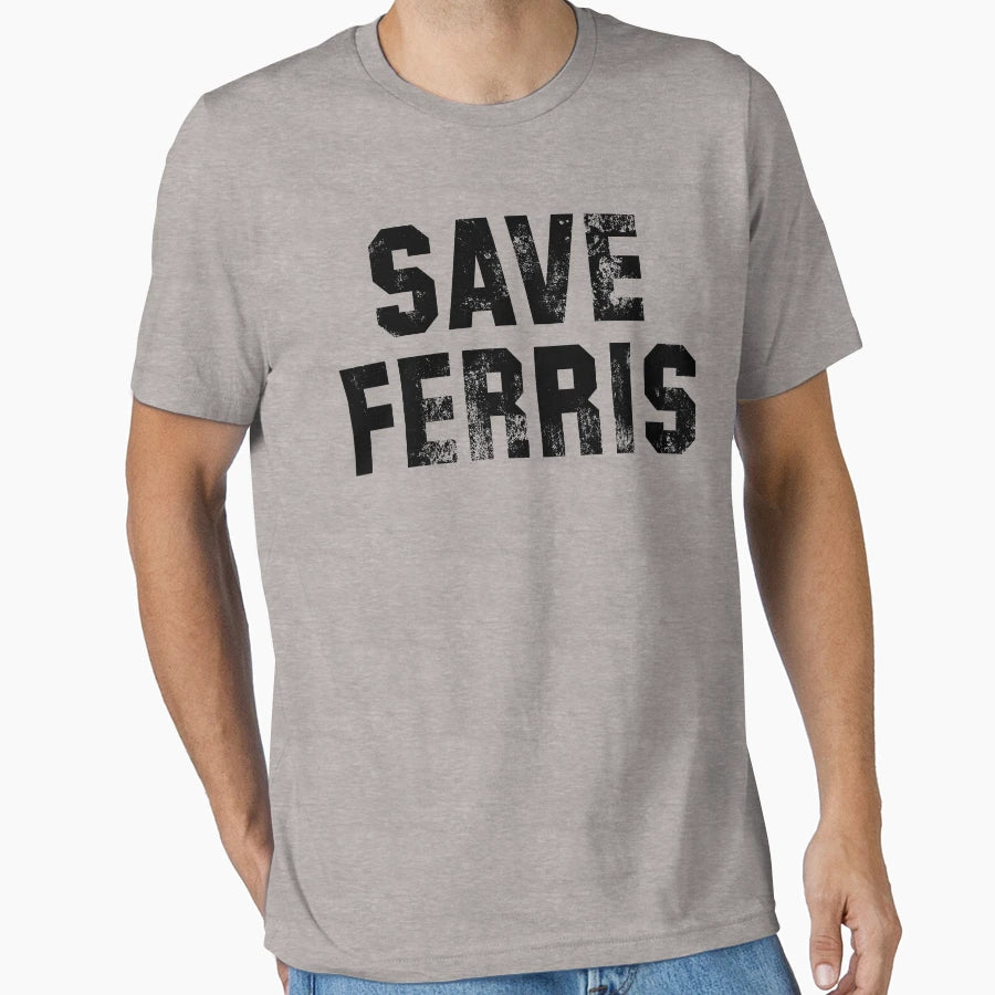 Save Ferris T-Shirt - Fun Novelty Design for Adults - T-Shirt, Sweatshirt, Hoodie