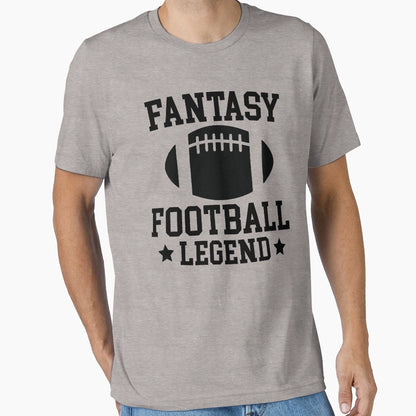 Fantasy Football Legend T-Shirt - Aesthetic Graphic Unisex - T-Shirt, Sweatshirt, Hoodie