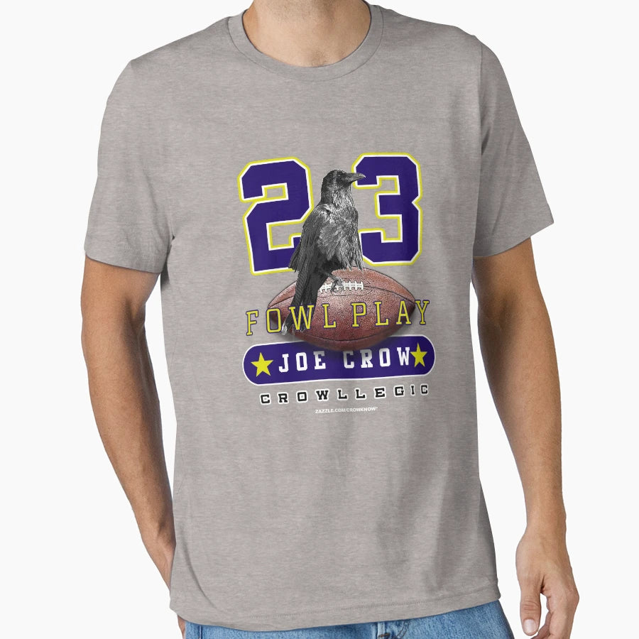 Fowl Play Football T-Shirt - Casual Everyday Wear Unisex - T-Shirt, Sweatshirt, Hoodie