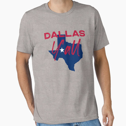 Dallas Yall Dallas Texas Tx State Map T-Shirt - Graphic Print Men Women - T-Shirt, Sweatshirt, Hoodie