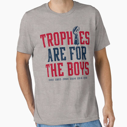 Trophies Are T-Shirt - Trendy Graphic Men Women - T-Shirt, Sweatshirt, Hoodie