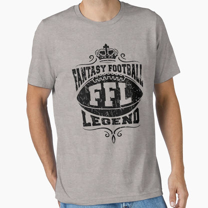 Fantasy Football Legend Ffl T-Shirt - Novelty Apparel Unisex - T-Shirt, Sweatshirt, Hoodie