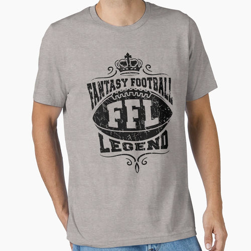 Fantasy Football Legend Ffl T-Shirt - Novelty Apparel Unisex - T-Shirt, Sweatshirt, Hoodie