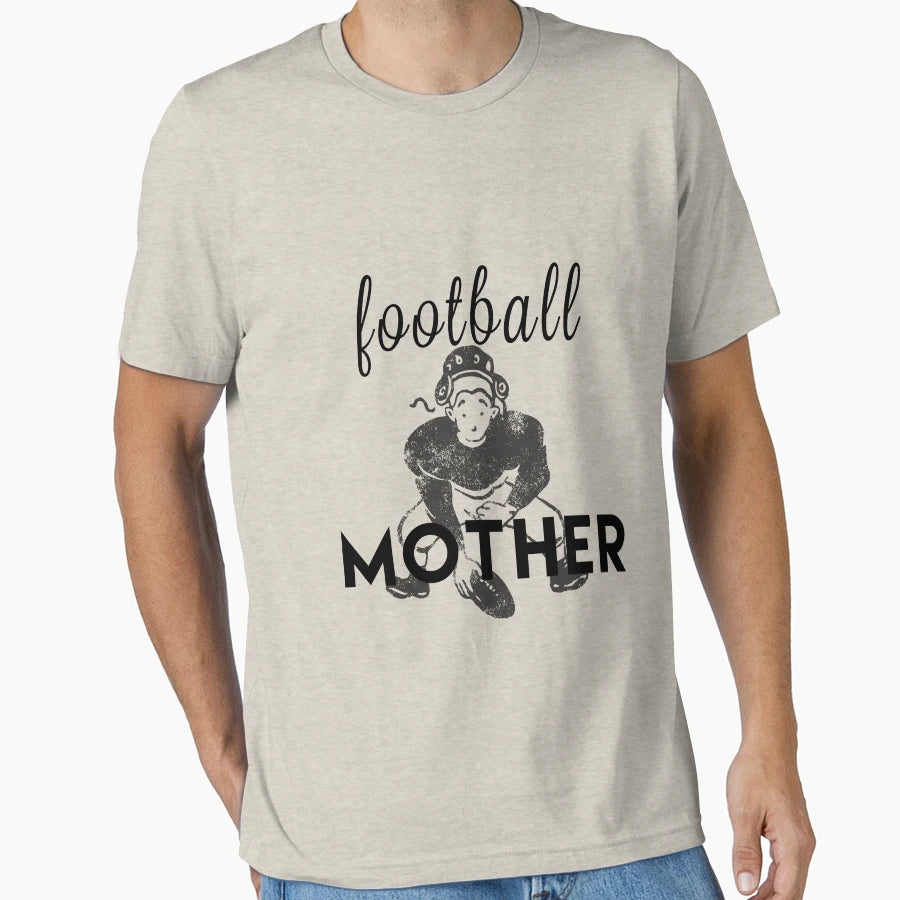 Football Mother Scooring Moms Funny T-Shirt - Streetwear Style Men Women - T-Shirt, Sweatshirt, Hoodie