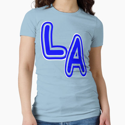 La Logo Fabulous T-Shirt - Streetwear Style Unisex - T-Shirt, Sweatshirt, Hoodie