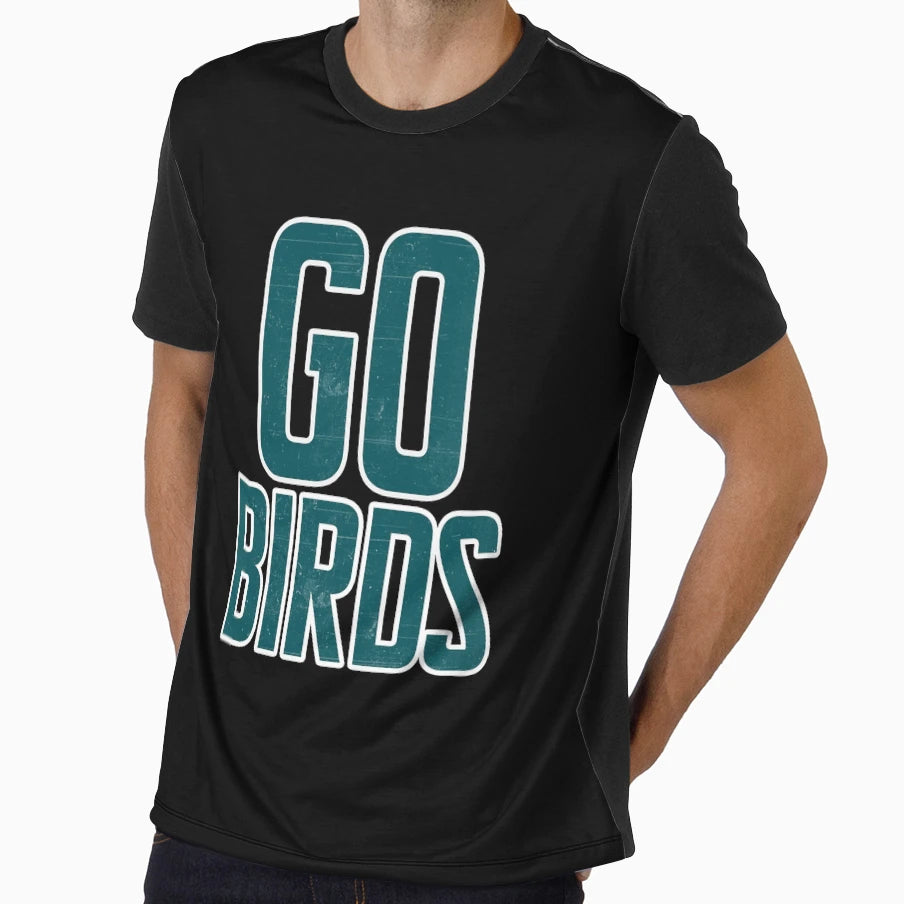 Go Birds T-Shirt - Trendy Graphic for Adults - T-Shirt, Sweatshirt, Hoodie