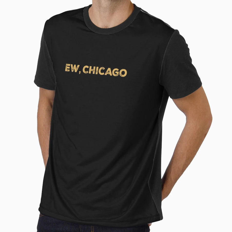 Ew Chicago Funny Packers Vs Bears T-Shirt - Fun Novelty Design Men Women - T-Shirt, Sweatshirt, Hoodie