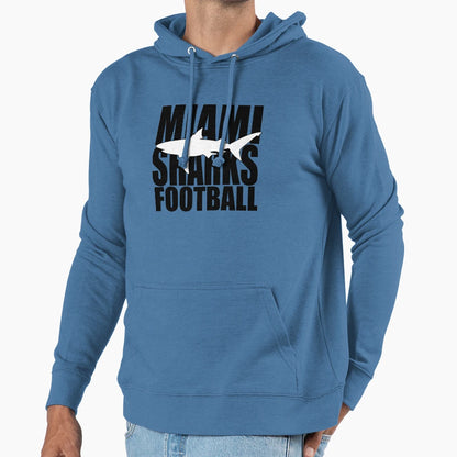 Miami Sharks Football Any Given Sunday Hoodie - Streetwear Style for Adults - T-Shirt, Sweatshirt, Hoodie