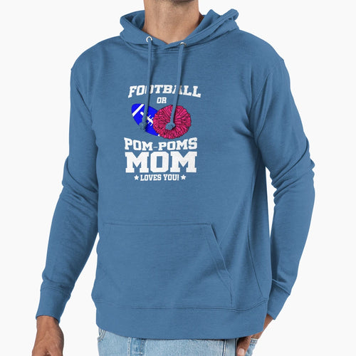 Football Or Pom Poms Mom T-Shirt - Trendy Graphic Men Women - T-Shirt, Sweatshirt, Hoodie