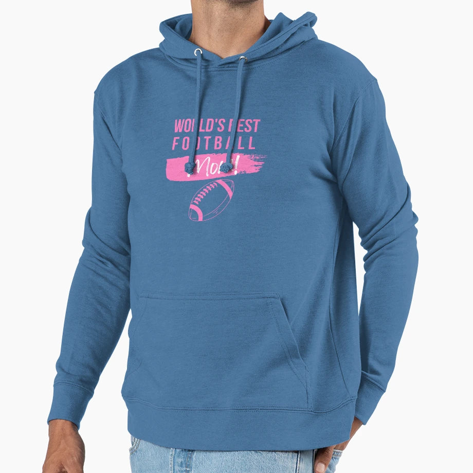 Worlds Best Football Mom Hoodie - Casual Everyday Wear Unisex - T-Shirt, Sweatshirt, Hoodie