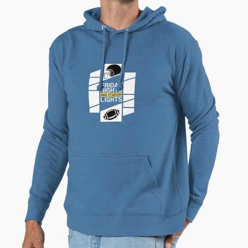 Friday Nights And Stadium Lights Hoodie - Streetwear Style Unisex - T-Shirt, Sweatshirt, Hoodie