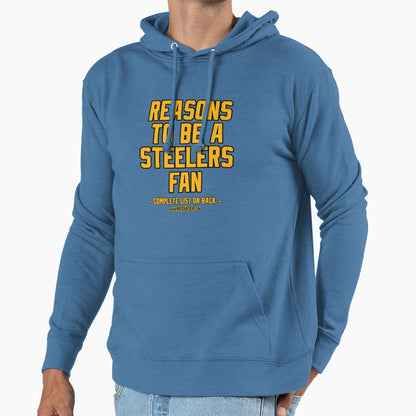 No Reasons To Be Pittsburgh Steelers Hoodie - Aesthetic Graphic Men Women - T-Shirt, Sweatshirt, Hoodie