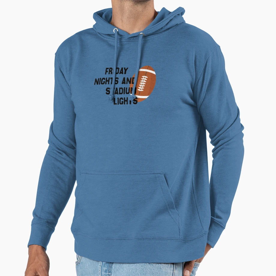 Friday Nights And Stadium Lights T-Shirt - Streetwear Style Unisex - T-Shirt, Sweatshirt, Hoodie