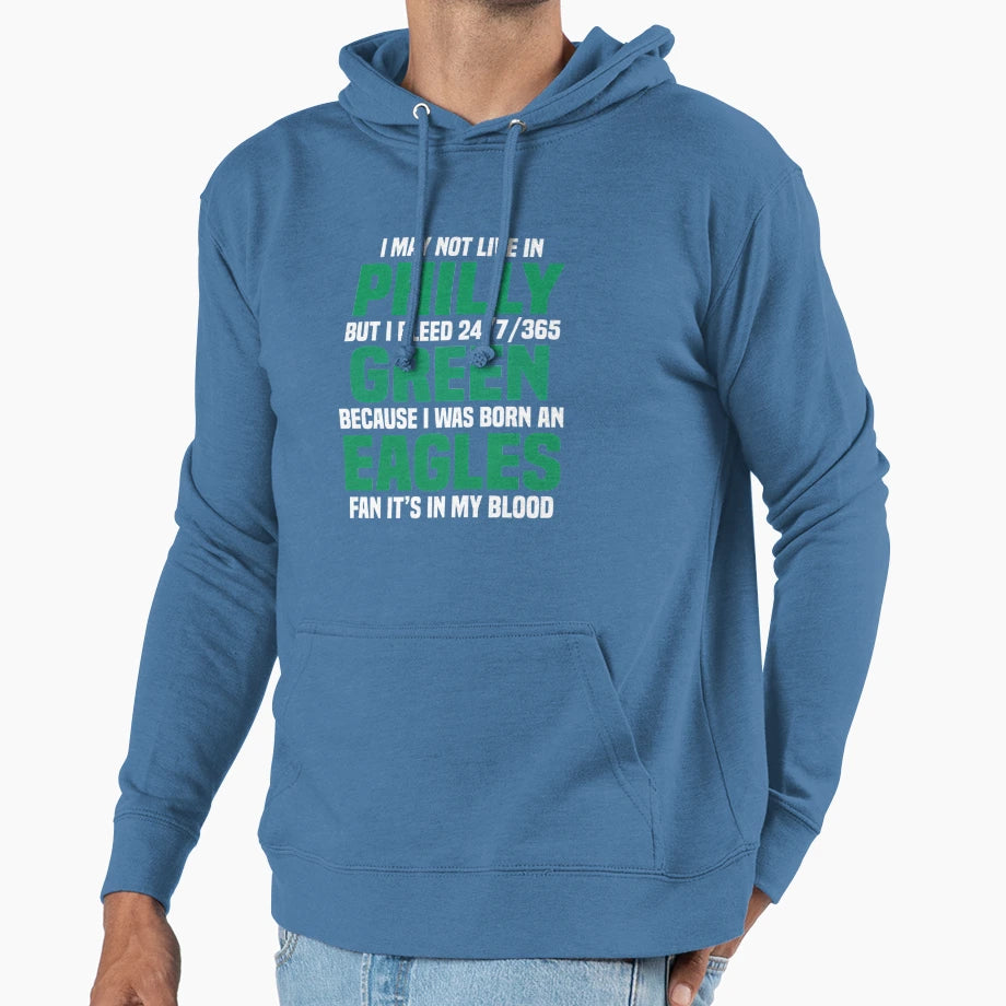 I May Not Live Philly Hoodie - Graphic Print for Adults - T-Shirt, Sweatshirt, Hoodie
