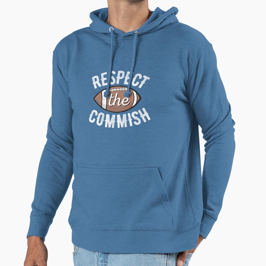 Respect Commish Fantasy Football Hoodie - Graphic Print for Adults - T-Shirt, Sweatshirt, Hoodie