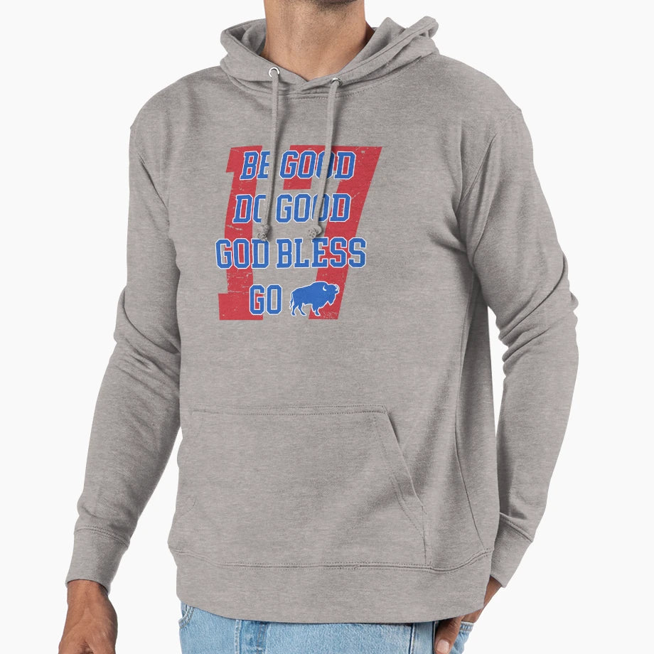Be Good Do Good God Bless Go Bills Hoodie - Graphic Print for Adults - T-Shirt, Sweatshirt, Hoodie