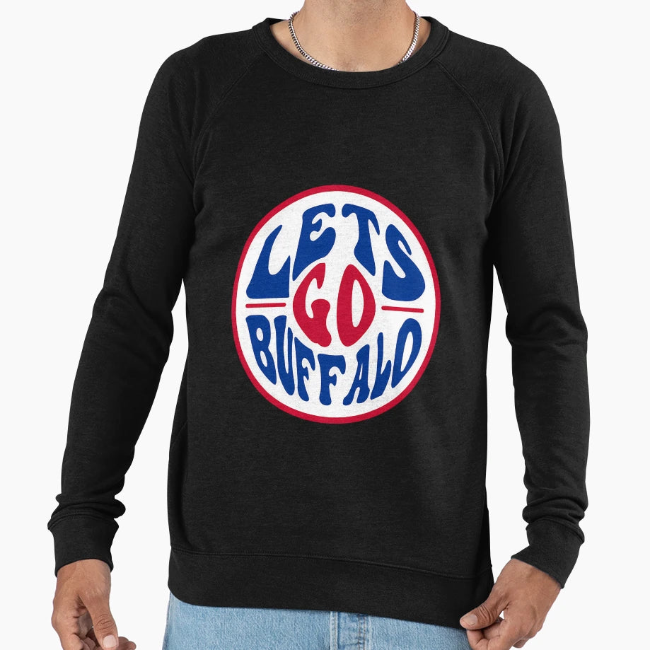 Lets Go Buffalo Buffalo Bills Funny Sweatshirt - Unique Graphic Men Women - T-Shirt, Sweatshirt, Hoodie