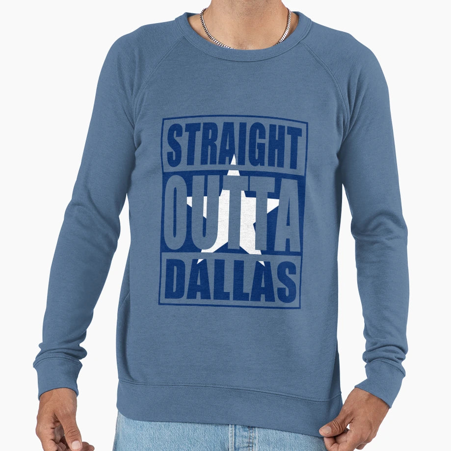 Straight Outta Dallas Flag Sweatshirt - Minimalist Print Men Women - T-Shirt, Sweatshirt, Hoodie