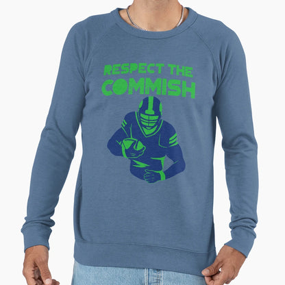 Respect Commish Sweatshirt - Unique Graphic for Adults - T-Shirt, Sweatshirt, Hoodie