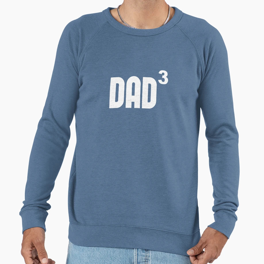 Dad3 Dad Cubed Exponentially Sweatshirt - Unique Graphic for Adults - T-Shirt, Sweatshirt, Hoodie