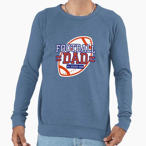 Football Dad 1 Super Fan Sweatshirt - Fun Novelty Design Unisex - T-Shirt, Sweatshirt, Hoodie