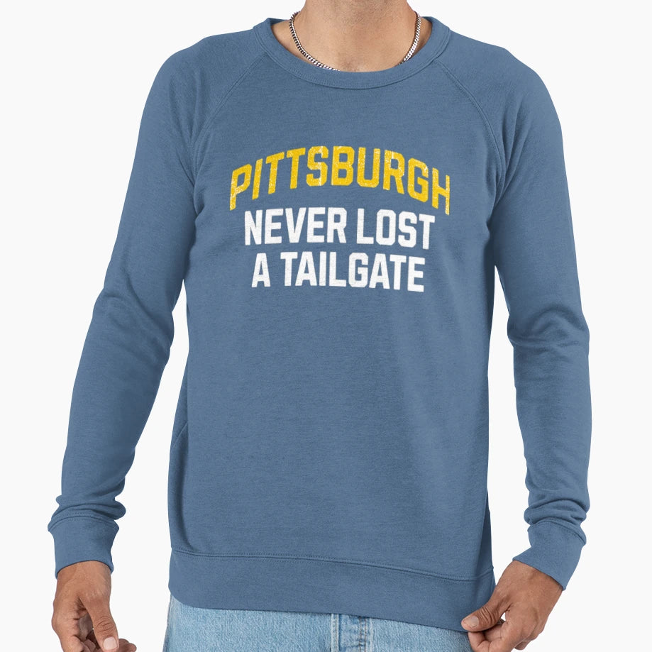 Pittsburgh Never Lost Tailgate Sweatshirt - Graphic Print Men Women - T-Shirt, Sweatshirt, Hoodie