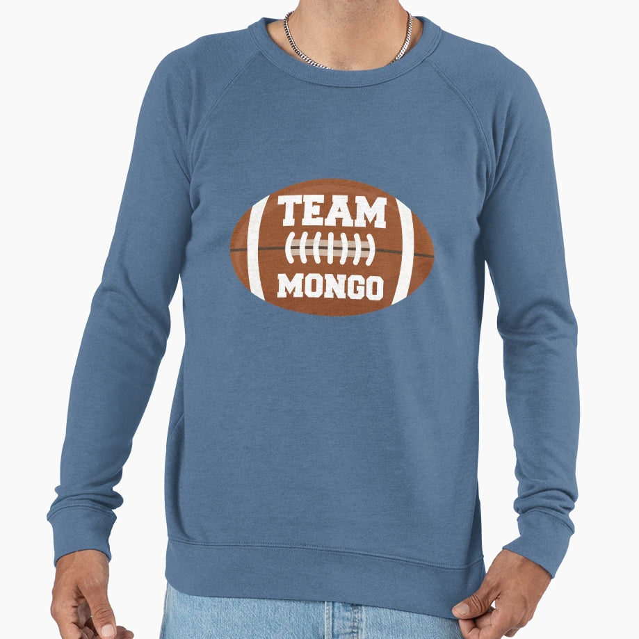 Team Mongo Sweatshirt - Novelty Apparel Men Women - T-Shirt, Sweatshirt, Hoodie