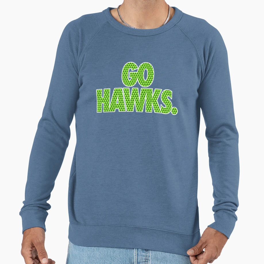 Go Hawks Sweatshirt - Fun Novelty Design for Adults - T-Shirt, Sweatshirt, Hoodie