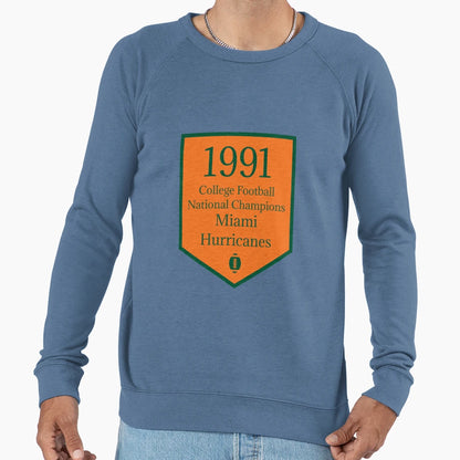 Cfb National Champions Miami 1991 Sweatshirt - Graphic Print Men Women - T-Shirt, Sweatshirt, Hoodie
