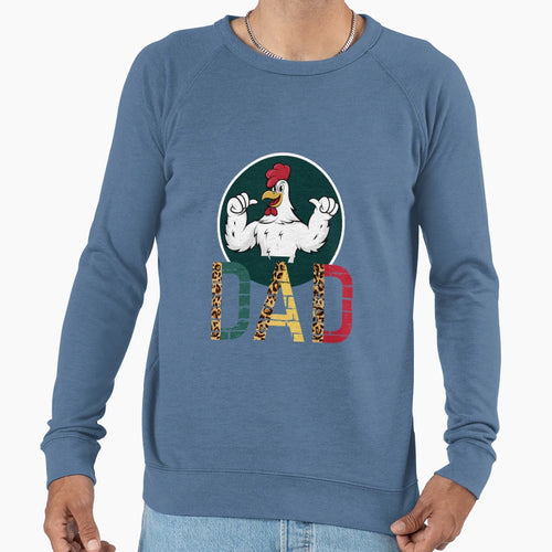 Chicken Dad Funny Sarcastic Co Sweatshirt - Streetwear Style Unisex - T-Shirt, Sweatshirt, Hoodie