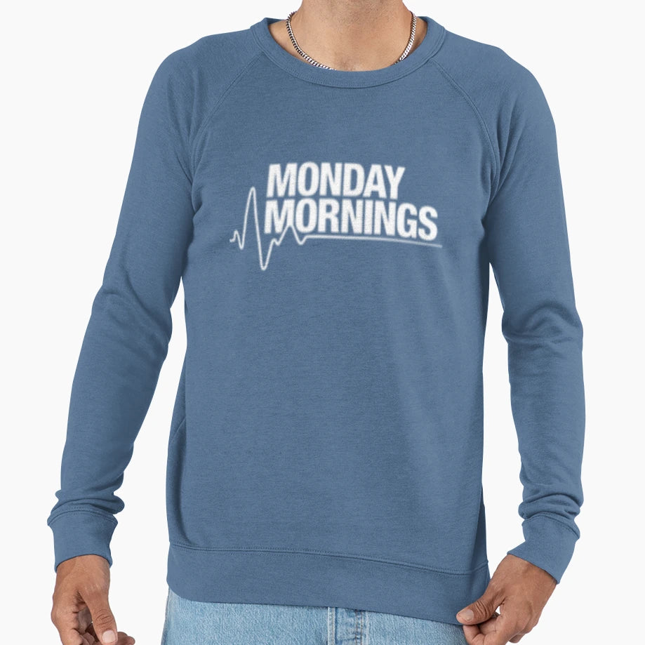Monday Morning Sweatshirt - Minimalist Print Men Women - T-Shirt, Sweatshirt, Hoodie